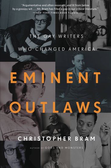 Eminent Outlaws - Christopher Bram