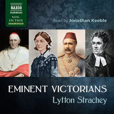 Eminent Victorians - Lytton Strachey