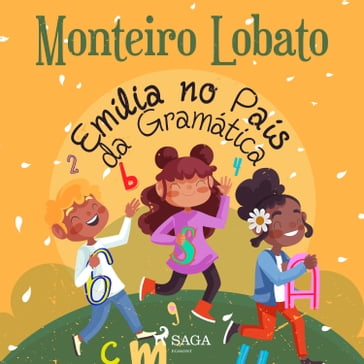 Emília no País da Gramática - Monteiro Lobato