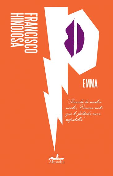 Emma - Dulce Isabel Aguirre Barrera - Francisco Hinojosa - Guillermo Quijas Corzo López