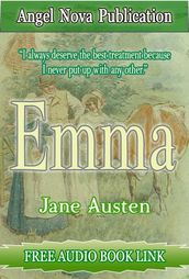 Emma : [Illustrations and Free Audio Book Link]