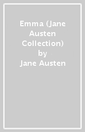 Emma (Jane Austen Collection)