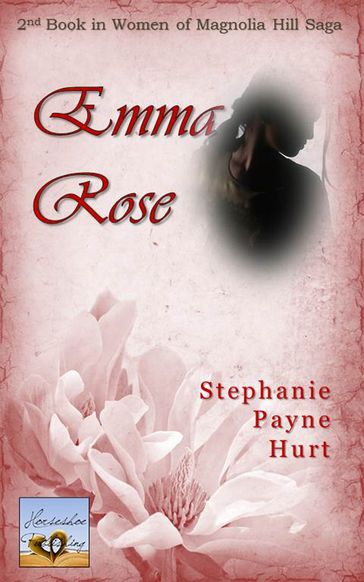 Emma Rose - Stephanie Hurt
