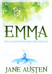 Emma: With 13 Illustrations and a Free Audio File