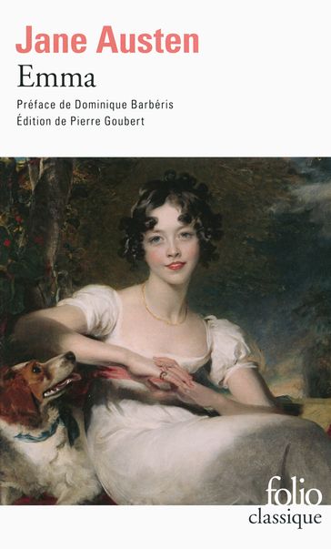 Emma (édition enrichie) - Dominique Barbéris - Austen Jane - Pierre Goubert