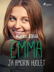 Emma ja Amorin huolet