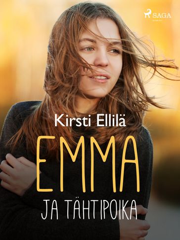 Emma ja tähtipoika - Kirsti Ellila