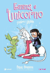 Emma e l unicorno contro i goblin