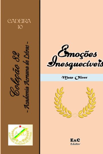 Emoções Inesquecíveis - Maze Oliver