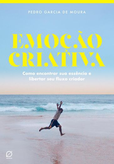 Emoção criativa - Pedro Garcia de Moura
