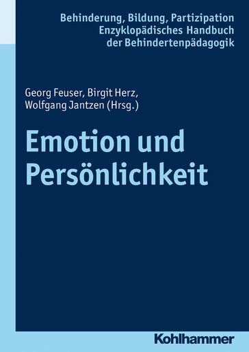 Emotion und Persönlichkeit - Georg Feuser - Iris Beck - Peter Wachtel - Wolfgang Jantzen