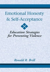 Emotional Honesty & Self-Acceptance