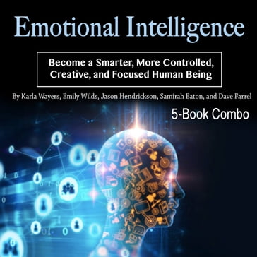 Emotional Intelligence - Emily Wilds - JASON HENDRICKSON - Karla Wayers - Dave Farrel - Samirah Eaton