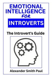 Emotional Intelligence for Introverts