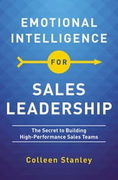 Emotional Intelligence for Sales Leadership