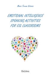 Emotional intelligence speaking activities for ESL classrooms