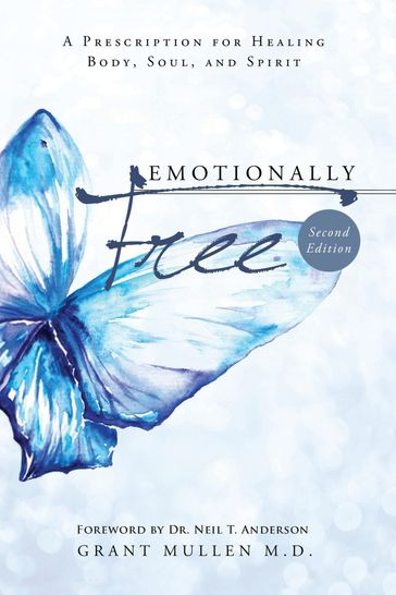 Emotionally Free - Grant Mullen