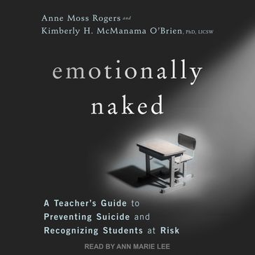 Emotionally Naked - Anne Moss Rogers - PhD  LICSW Kimberly H. McManama O