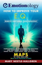 Emotionoloy: How to Improve your E.Q.