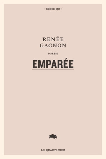 Emparée - Renée Gagnon