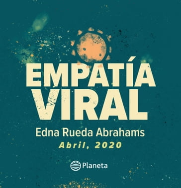 Empatía viral - Edna Rueda Abrahams