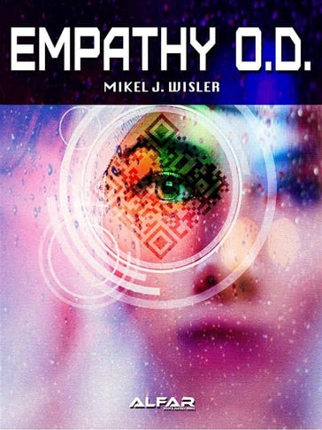 Empathy O.D. - Mikel J. Wisler