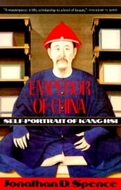 Emperor of China: Self-portrait of K ang-Hsi