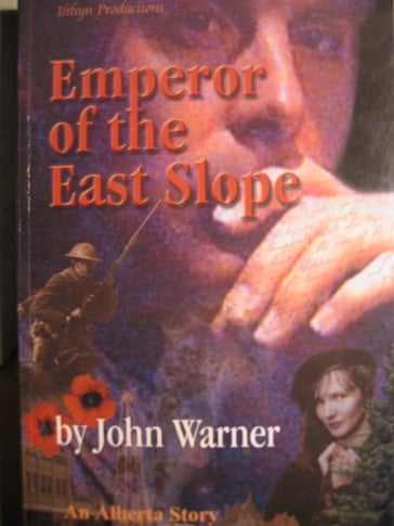 Emperor of the East Slope - John Warner