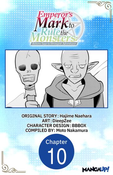 Emperor's Mark to Rule the Monsters: Reborn Sage to Strongest Adventurer #010 - Hajime Naehara - DieepZee - BBBOX - Moto Nakamura