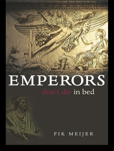 Emperors Don't Die in Bed - Fik Meijer