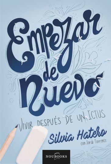 Empezar de nuevo - Silvia Hatero