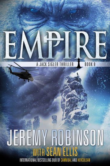 Empire (A Jack Sigler Thriller) - Jeremy Robinson - Sean Ellis
