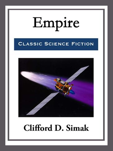 Empire - Clifford D. Simak