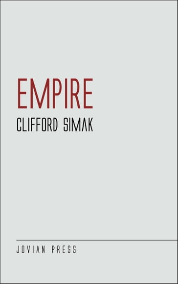 Empire - Clifford Simak