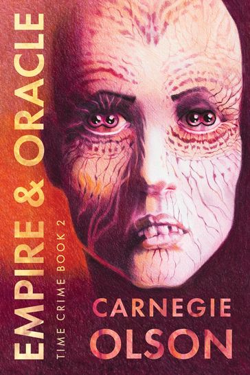 Empire & Oracle - Carnegie Olson