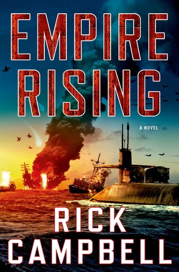 Empire Rising - Rick Campbell