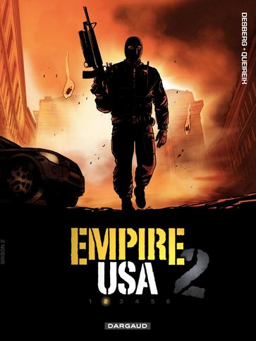 Empire USA - Saison 2 - Tome 2 - Stephen Desberg