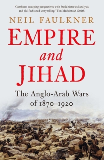 Empire and Jihad - Neil Faulkner