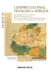 L Empire colonial français en Afrique - Capes Histoire-Géographie