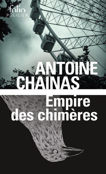 Empire des chimères - Antoine Chainas