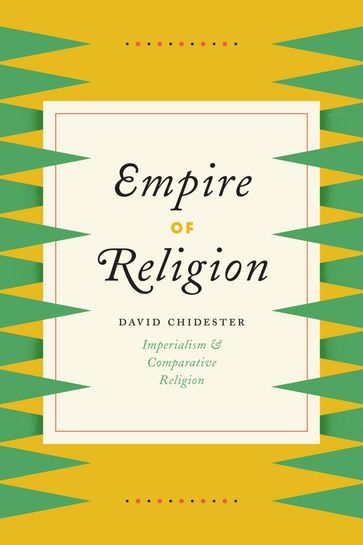 Empire of Religion - David Chidester