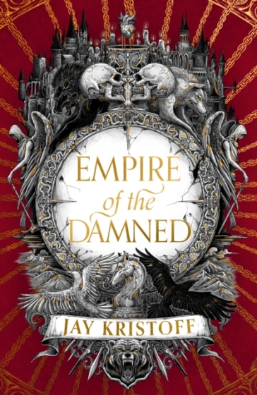 Empire of the Damned - Jay Kristoff