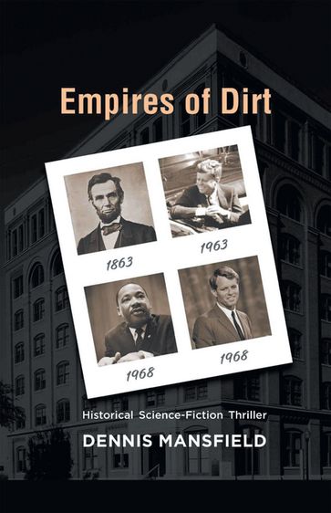 Empires of Dirt - Dennis Mansfield