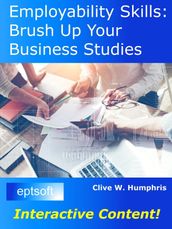 Employability Skills: Brush Up Your Business Studies