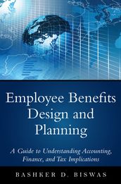 Employee Benefits Design and Planning