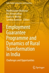 Employment Guarantee Programme and Dynamics of Rural Transformation in India