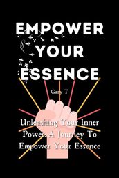 Empower Your Essence