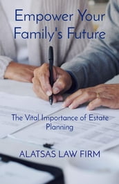 Empower Your Family s Future