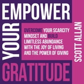 Empower Your Gratitude