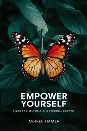 Empower Yourself - A Self Guide